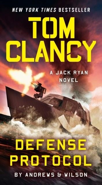 TOM CLANCY DEFENSE PROTOCOL | 9780593717998 | ANDREWS AND WILSON