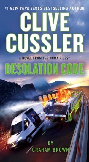 CLIVE CUSSLER'S DESOLATION CODE | 9780593719237 | GRAHAM BROWN