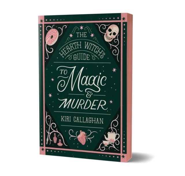 THE HEARTH WITCH'S GUIDE TO MAGIC AND MURDER | 9781464257858 | KIRI CALLAGHAN