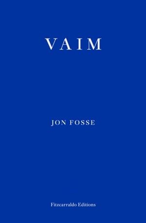 VAIM | 9781804271827 | JON FOSSE