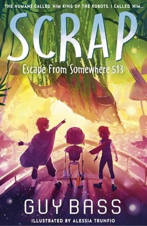 SCRAP: ESCAPE FROM SOMEWHERE 513 | 9781788957656 | BASS AND TRUNFIO