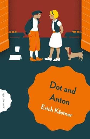 DOT AND ANTON | 9781782694649 | ERICH KASTNER