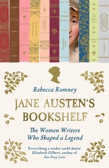 JANE AUSTEN'S BOOKSHELF | 9781785124136 | REBECCA ROMNEY