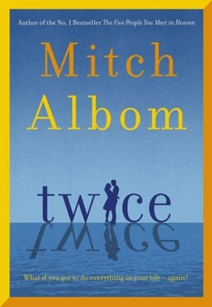 TWICE | 9781408735930 | MITCH ALBOM