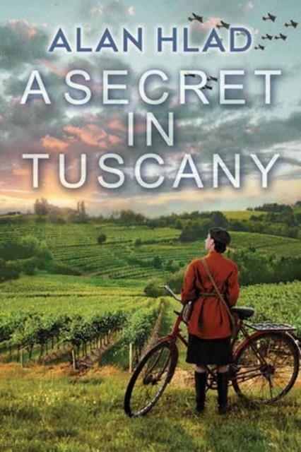 A SECRET IN TUSCANY | 9781496745583 | ALAN HLAD
