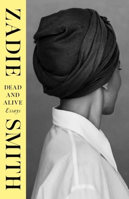 DEAD AND ALIVE | 9780241729601 | ZADIE SMITH