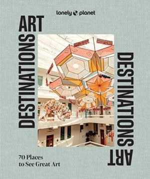 ART DESTINATIONS 1 | 9781837585182