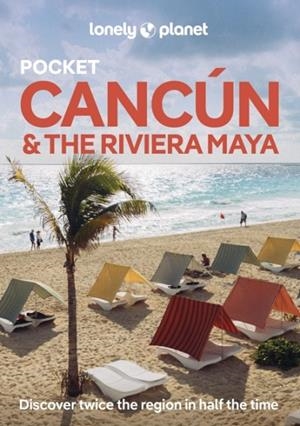 CANCUN AND THE RIVIERA MAYA POCKET 2 | 9781788684293
