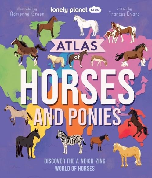 ATLAS OF HORSES AND PONIES 1 | 9781837586691