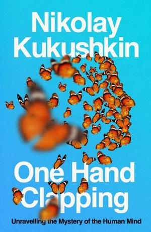 ONE HAND CLAPPING | 9781800755000 | NIKOLAY KUKUSHKIN