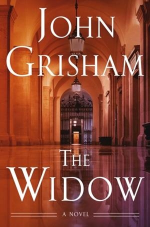 THE WIDOW | 9780385548984 | JOHN GRISHAM