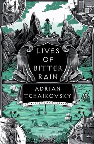 LIVES OF BITTER RAIN | 9781035911448 | ADRIAN TCHAIKOVSKY