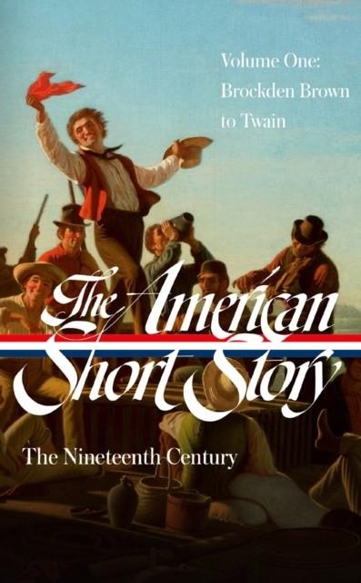 THE AMERICAN SHORT STORY: THE NINETEENTH CENTURY 1 | 9781598538205 | JOHN STAUFFER