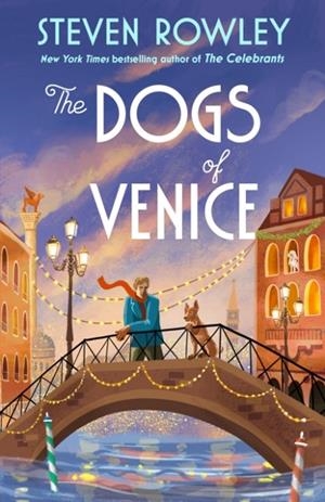 THE DOGS OF VENICE | 9798217047604 | STEVEN ROWLEY