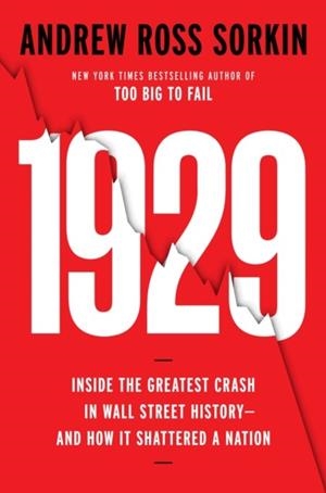 1929 | 9780593296967 | ANDREW ROSS SORKIN