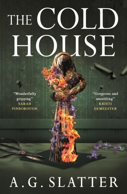 THE COLD HOUSE | 9781835412541 | A G SLATTER