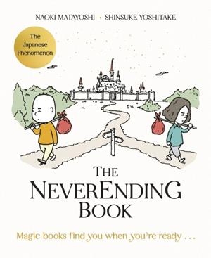 THE NEVERENDING BOOK | 9780241651506 | SHINSUKE YOSHITAKE