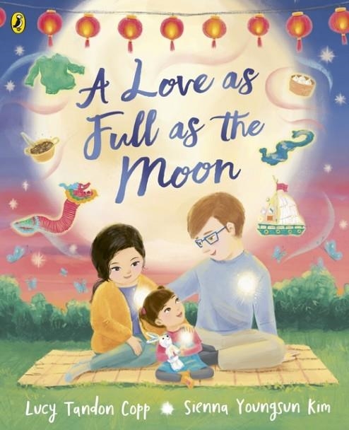 A LOVE AS FULL AS THE MOON | 9780241635933 | LUCT TANDON COOP