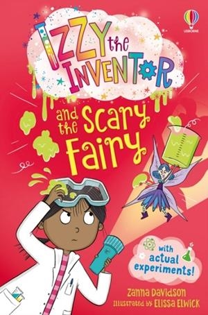 IZZY THE INVENTOR AND THE SCARY FAIRY | 9781835403976 | ZANNA DAVIDSON