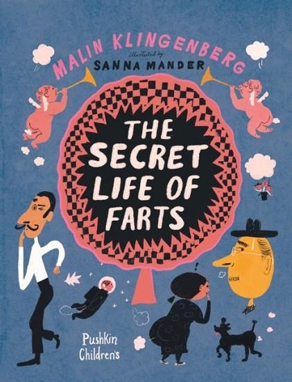THE SECRET LIFE OF FARTS | 9781782695202 | MALIN KLINGENBERG