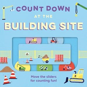 COUNT DOWN – AT THE BUILDING SITE | 9780008740917 | KIT FROST