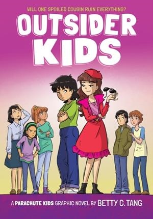 OUTSIDER KIDS (PARACHUTE KIDS #2) | 9781338832723 | TANG, BETTY C