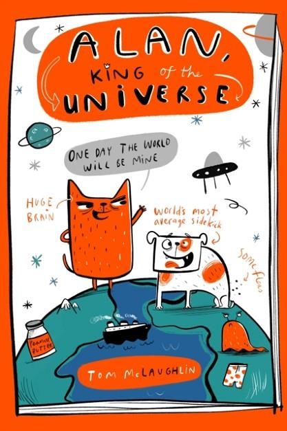 ALAN KING OF THE UNIVERSE | 9781444976823 | TOM MCLAUGHLIN