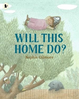 WILL THIS HOME DO? | 9781529526585 | SOPHIE GILMORE