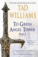 THE GREEN ANGEL TOWER PART I | 9780756419424 | TAD WILLIAMS
