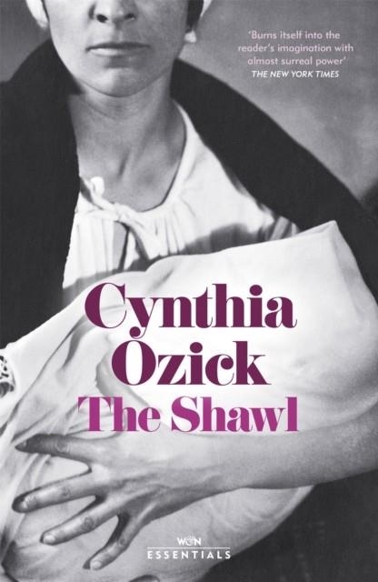 THE SHAWL | 9781474624022 | CYNTHIA OZICK