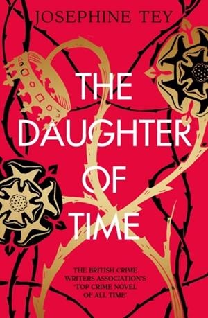THE DAUGHTER OF TIME | 9781782278429 | JOSEPHINE TEY