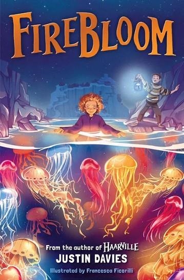 FIREBLOOM | 9781782509646 | JUSTIN DAVIS