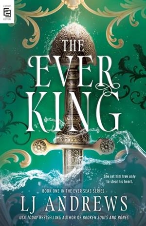 THE EVER KING | 9798217190188 | L J ANDREWS