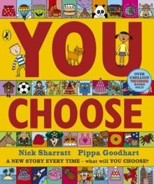 YOU CHOOSE: A NEW STORY EVERY TIME | 9780241764671 | PIPPA GOODHART