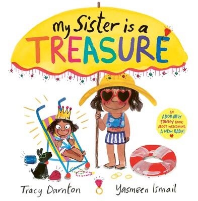 MY SISTER IS A TREASURE | 9781471187711 | TRACY DARNTON