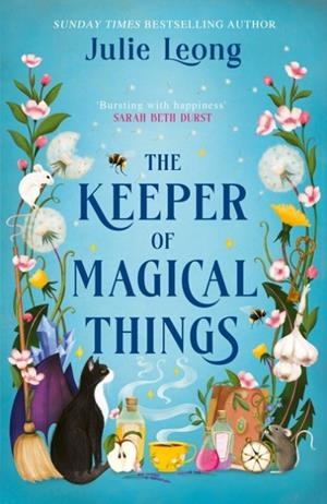 THE KEEPER OF MAGICAL THINGS | 9781399729109 | JULIE LEONG
