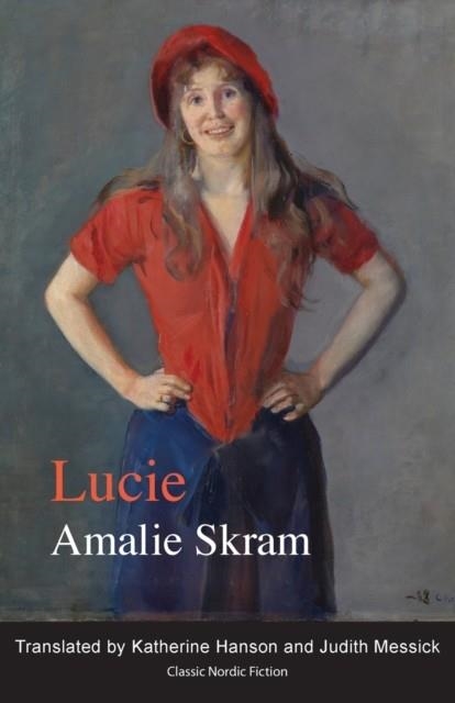 LUCIE | 9781909408081 | AMALIE SKRAM
