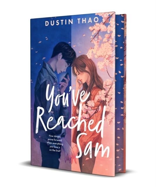 YOU'VE REACHED SAM | 9781035056774 | DUSTIN THAO