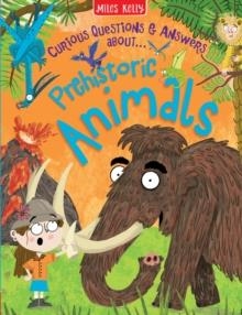 PREHISTORIC ANIMALS | 9781835150979 | MILES KELLY