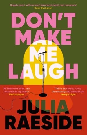 DON'T MAKE ME LAUGH | 9781835011881 | JULIA RAESIDE