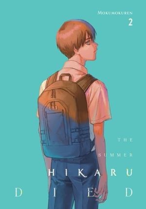 THE SUMMER HIKARU DIED, VOL. 2 | 9781975371036 | MOKUMOKUREN