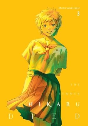THE SUMMER HIKARU DIED, VOL. 3 | 9781975392765 | MOKUMOKUREN