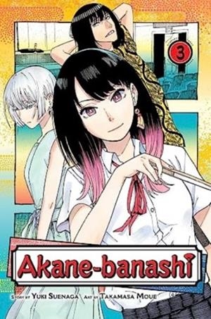 AKANE-BANASHI, VOL. 3 | 9781974740987 | YUKI SUENAGA