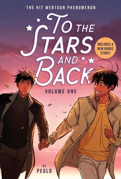 TO THE STARS AND BACK: VOLUME 1 | 9780316587440 | PEGLO