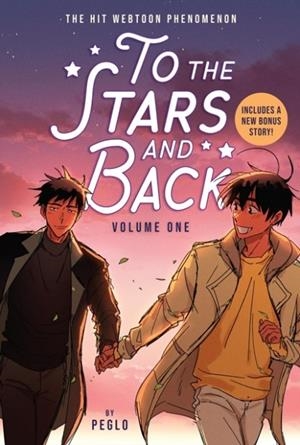 TO THE STARS AND BACK: VOLUME 1 | 9780316587440 | PEGLO