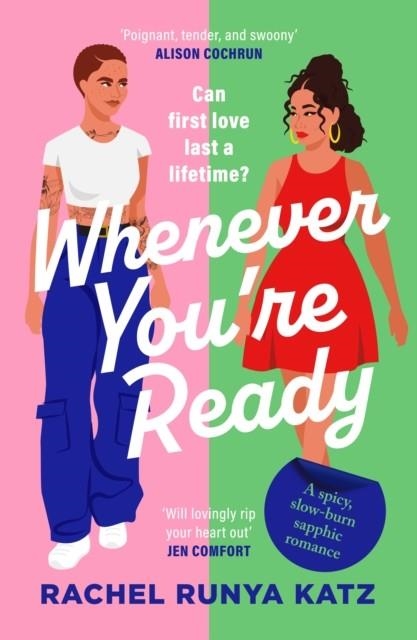 WHENEVER YOU'RE READY | 9781804369630 | RACHEL RUNYA KATZ