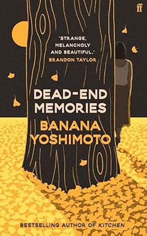 DEAD-END MEMORIES | 9780571382347 | BANANA YOSHIMOTO