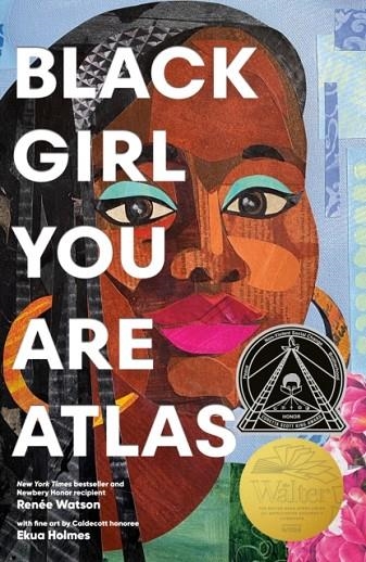 BLACK GIRL YOU ARE ATLAS | 9780593461723 | RENÉE WATSON