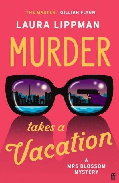 MURDER TAKES A VACATION | 9780571394623 | LAURA LIPPMAN