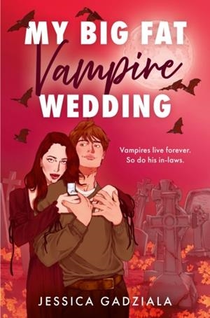 MY BIG FAT VAMPIRE WEDDING | 9780008762285 | JESSICA GADZIALA
